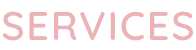 SERVICES
